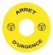 Schneider Electric ZBY9130T sign D = 60mm yellow, ARRET D`URGENCE